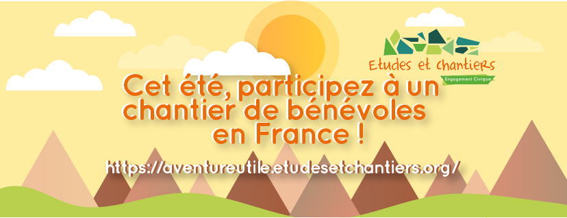 chantiers de bénévoles en Grand Est