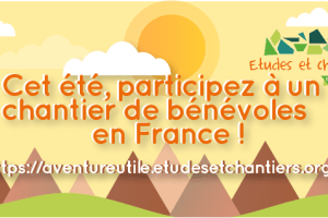 chantiers de bénévoles en Grand Est