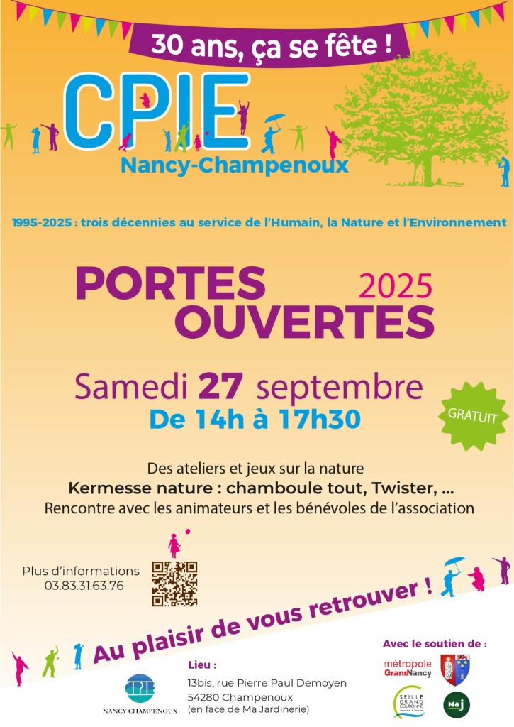Affiche annonçant les 30 ans du CPIE Nancy-Champenoux avec détails sur l'événement portes ouvertes le 27 septembre, incluant des activités et des jeux pour toute la famille.
