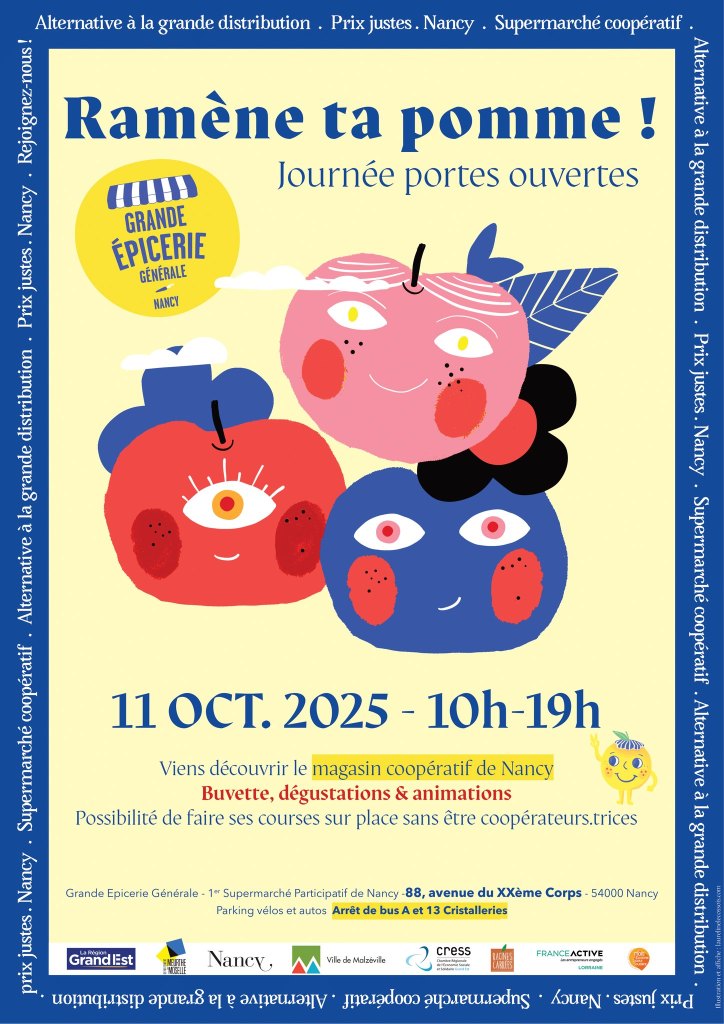 Affiche colorée de l'événement "Ramène ta pomme !" de la Grande Épicerie Générale de Nancy, illustrée avec des fruits et des personnages joyeux, informant sur la journée portes ouvertes du 11 octobre 2025, avec des détails sur les activités proposées.