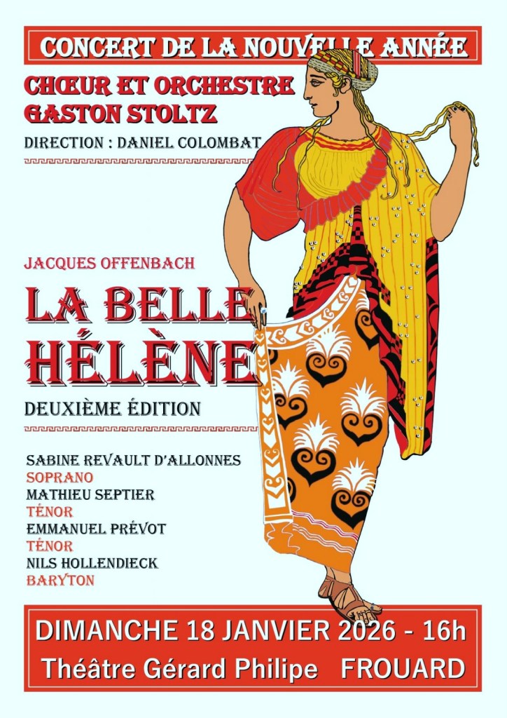 Affiche du concert du Nouvel An du chœur et orchestre Gaston Stoltz, incluant des détails sur l'opéra 'La Belle Hélène' de Jacques Offenbach et les solistes participant à l'événement.