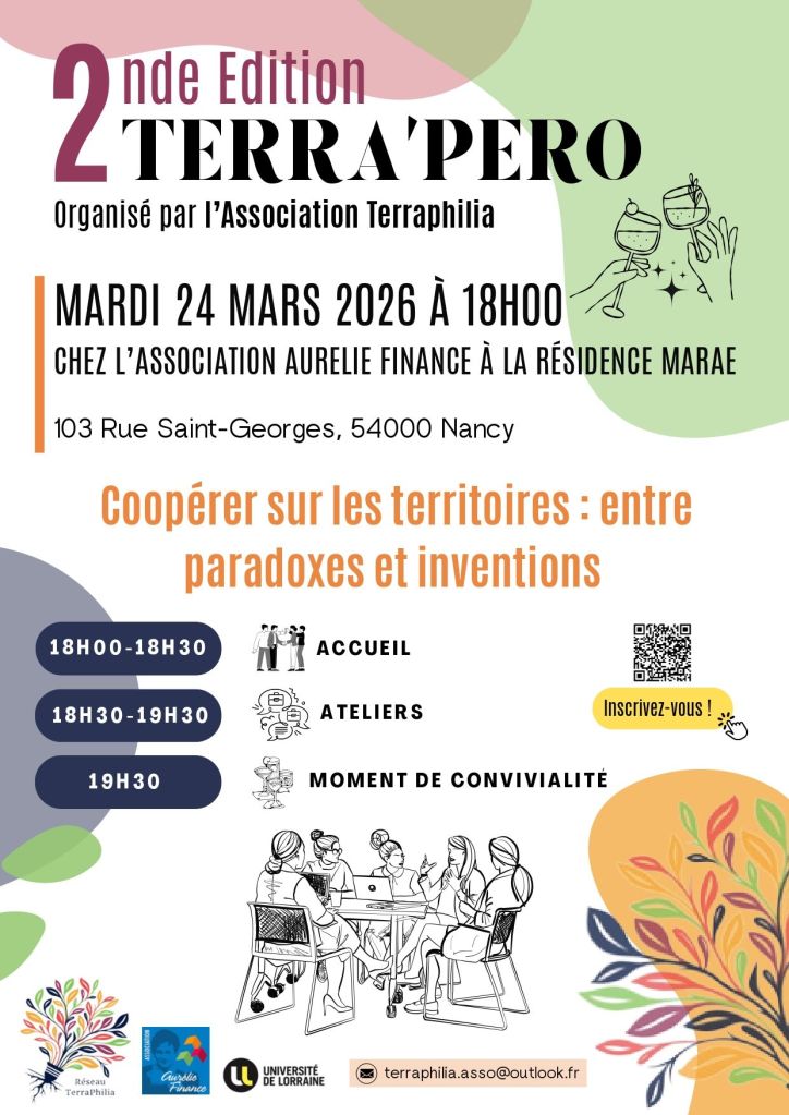 Affiche de l'événement Terra'Péro, 2nde édition, organisée par l'Association Terraphilia, le mardi 24 mars 2026 à 18h00 à Nancy. Détails sur l'accueil, les ateliers et un moment de convivialité.
