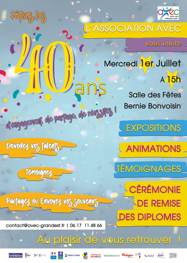 Affiche pour le 40e anniversaire de l'association AVEC, annonçant des expositions, animations, témoignages et une cérémonie de remise des diplômes le 1er juillet à 15h.