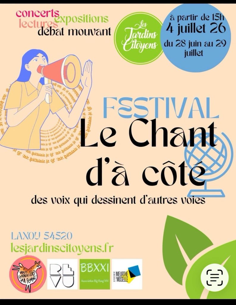 Affiche du Festival 'Le Chant d'à côté', présentant des événements tels que concerts, expositions et débats, organisé par Les Jardins Citoyens. Dates et informations de contact incluses.