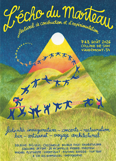 Affiche colorée du festival 'L'écho du Marteau', se déroulant les 7 et 8 août 2026, présentant des silhouettes dansantes et une montagne sous un soleil. Mentionne des activités comme des concerts, de la restauration et des artisans.