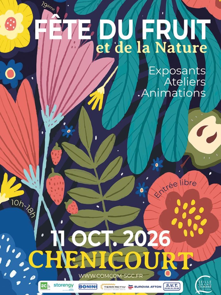 Affiche colorée pour la Fête du Fruit et de la Nature, avec des illustrations de fleurs et feuilles. Informations sur l'événement : 11 octobre 2026, Chenicourt, entrée libre, horaires de 10h à 18h.