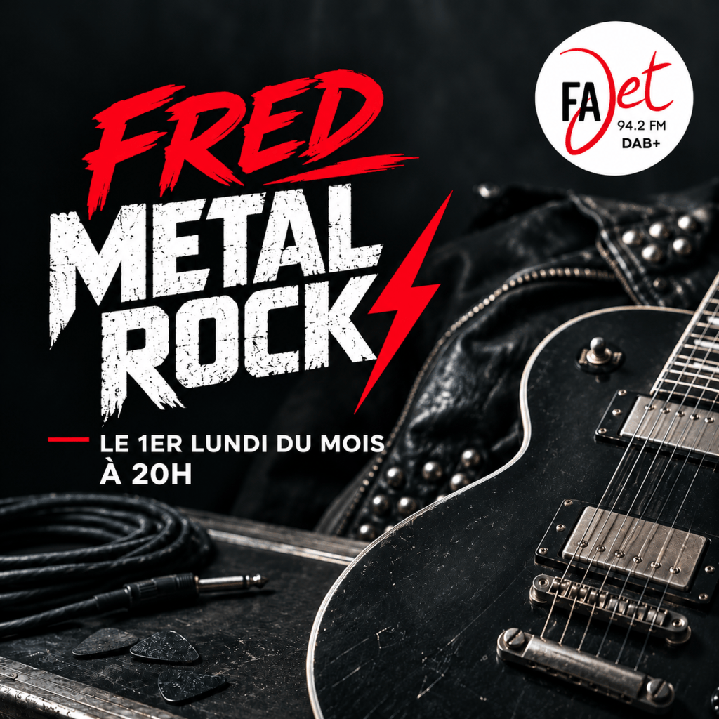 Affiche pour l'émission de radio 'Fred Metal Rock' sur FAJet, avec une guitare électrique et des médiators sur une surface en bois, annonçant l'émission le premier lundi du mois à 20h.